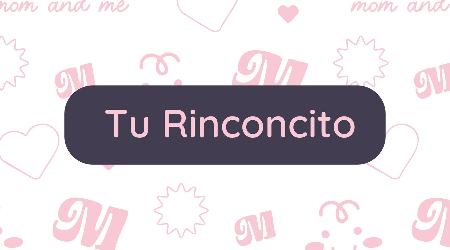 Tu Rinconcito