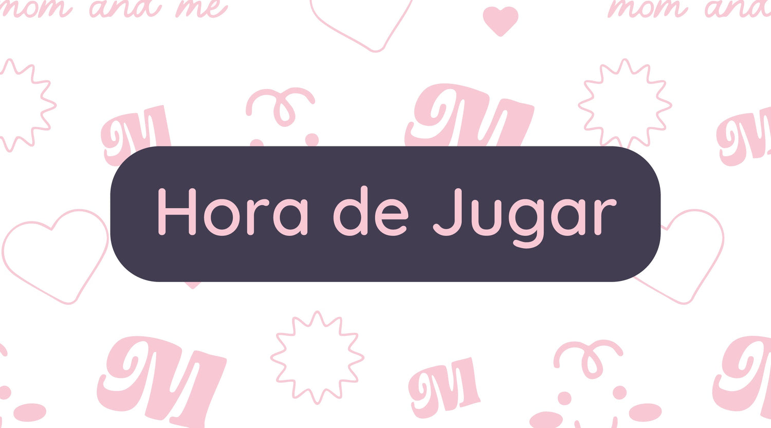 Hora de Jugar